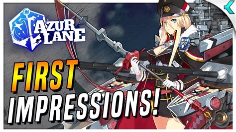 Azur Lane First Impressions Gameplay Battleship Girls Youtube