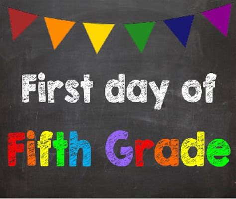 First Day Of 5th Grade Free Printable