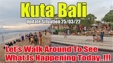 Walking Along At Kuta Beach Bali Kuta Bali Update Situation March
