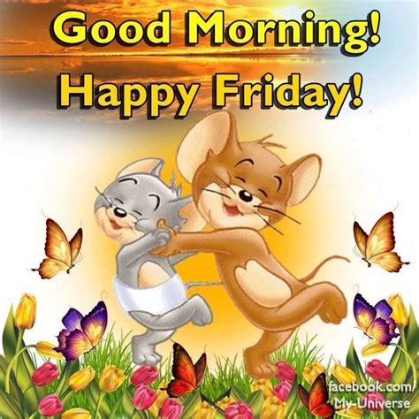 Good Morning Happy Friday Cute Image Quote Good Morning Happy Friday
