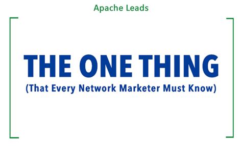 The One Thing Every Network Marketer Should Know