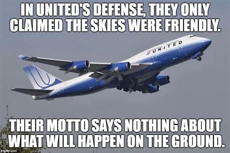 United Airlines In Uniteds Defense They Only Claimed The Skies Were