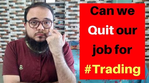 Can We Quit Job For Crypto Or Forex Trading Youtube