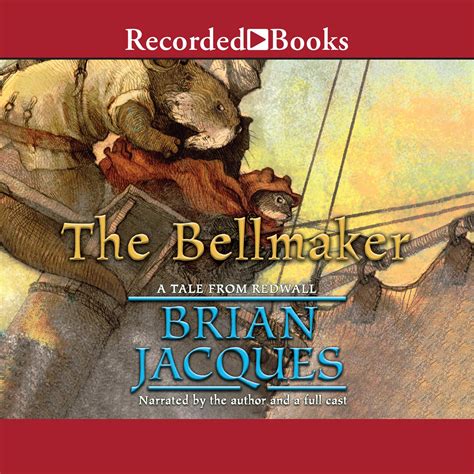 The Bellmaker A Tale From Redwall By Brian Jacques Goodreads
