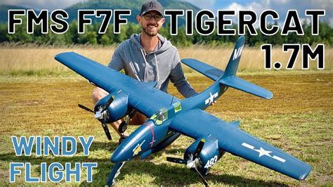 FMS F7F Tigercat 1700mm DISPLAY WINDY FLIGHT ENG FRA 4K YouTube