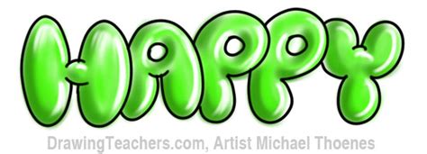 Maybe you would like to learn more about one of these? Bubble Letters - HAPPY in Bubble Style Graffiti Letters
