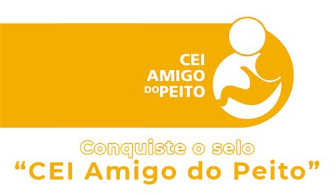 Inscrições Para O “selo Cei Amigo Do Peito 2019” Continuam Abertas