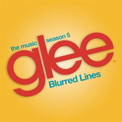 ‎blurred Lines Glee Cast Version Single Glee Castのアルバム Apple Music