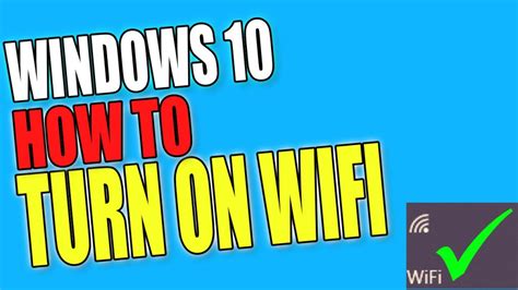 How To Turn On Wifi In Windows 10 Computersluggish