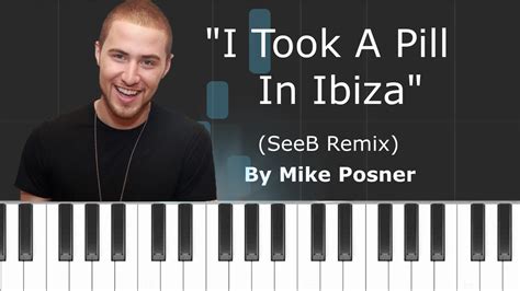 Mike Posner I Took A Pill In Ibiza Seeb Remix Piano Tutorial