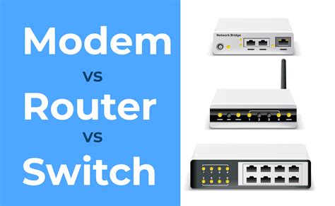 Modem Vs Router Vs Switch How To Choose