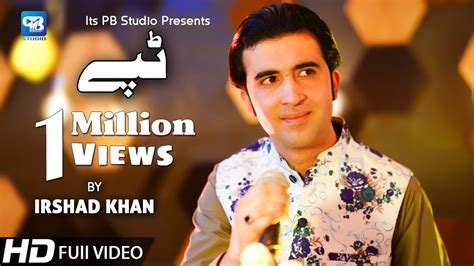 Pashto Song 2020 Irshad Khan Tappy Tapay Tappaezy Song Music 2020