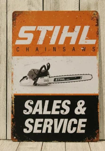 Stihl Chainsaws Tin Poster Sign Vintage Look Garage Hardware Store Tool
