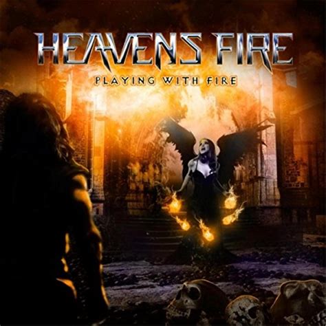 Playing With Fire By Heavens Fire On Amazon Music