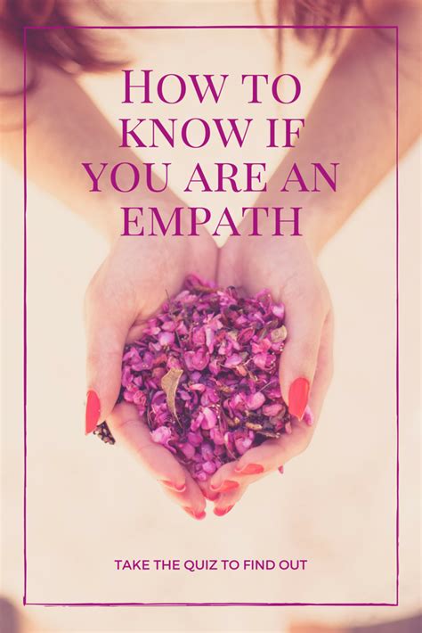 How To Know If You Are An Empath Empath Empath Quiz Intuitive Empath
