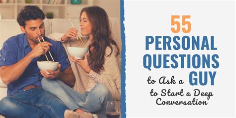 Questions to ask a guy. 55 Personal Questions to Ask a Guy to Start a Deep ...