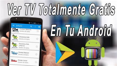 C Mo Ver La Tv Desde Tu Android Ve Tv Por Cable Abierta Gratis Youtube