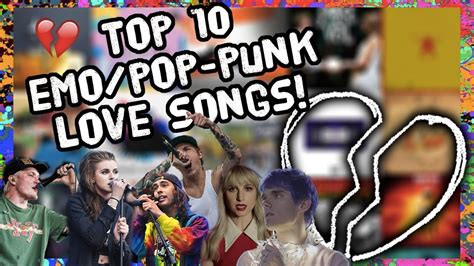 Top 10 Emopop Punk Love Songs For Valentines Day Youtube