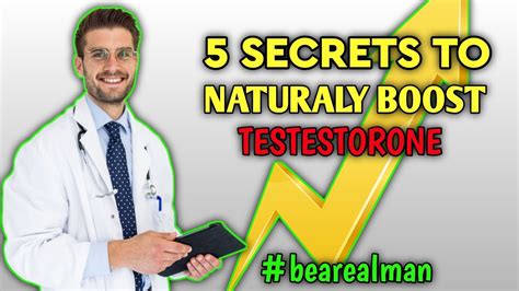 Unlocking 5 Powerful Secrets To Naturally Boost Your Testosterone Levels Youtube
