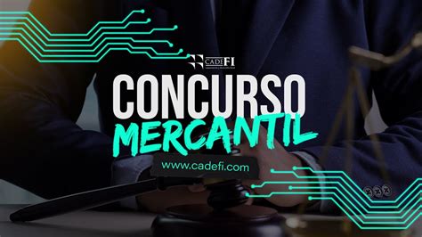 Cadefi Concurso Mercantil 21 Agosto 2020 Youtube