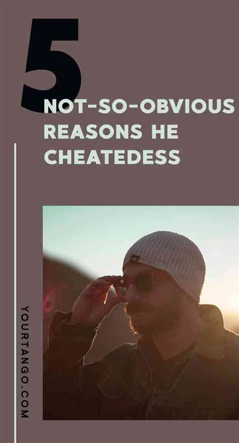 5 Not So Obvious Reasons He Cheated That Have Nothing To Do With You Why Men Cheat Ldr