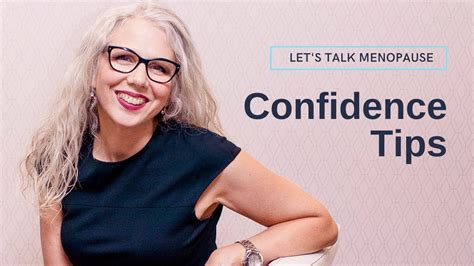 Two Easy Tips To Help You Improve Your Confidence During Menopause