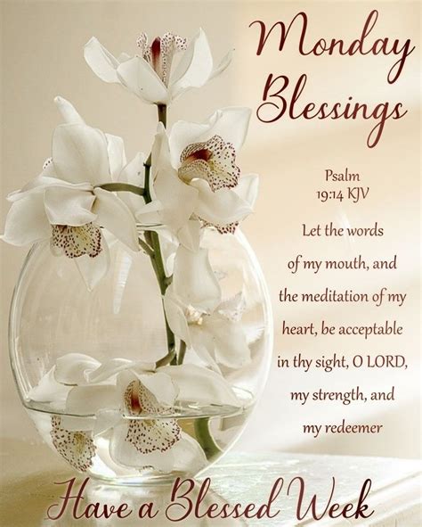 Blessed Week Monday Blessings Monday Quotes Monday Blessings Monday