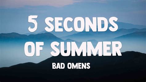 5 Seconds Of Summer Bad Omens Lyrics 🐠 Youtube