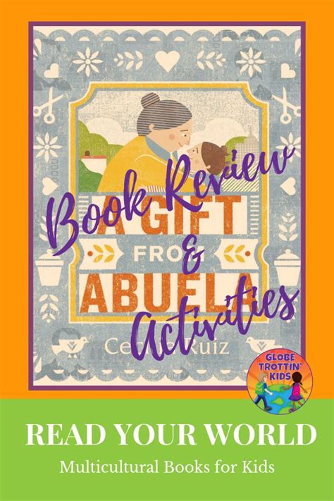 A T From Abuela Book Review And Activities Globe Trottin Kids