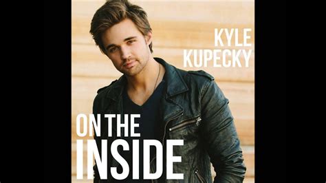 Kyle Kupecky On The Inside Youtube