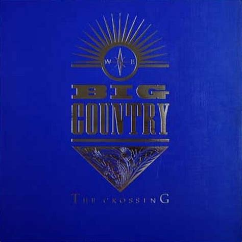 Big Country The Crossing 1983 Blue Cover Vinyl Discogs