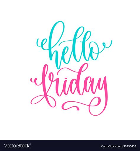 Hello Friday Hand Lettering Positive Quotes Vector Image