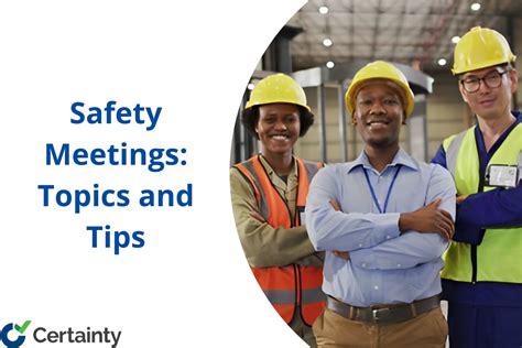 Results Driven Workplace Safety Meeting Topics With Tips