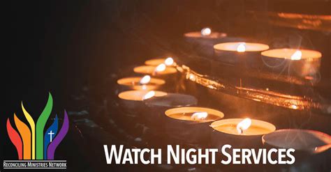 Pnw Reconciling Ministries To Host Watch Night Services As 2020