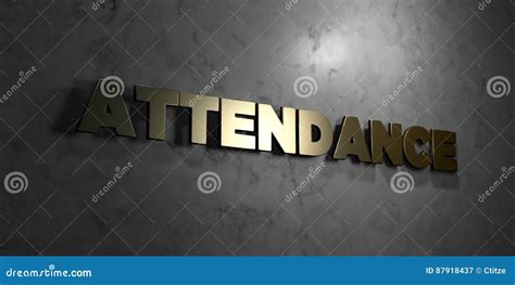 Attendance Gold Text On Black Background 3d Rendered Royalty Free