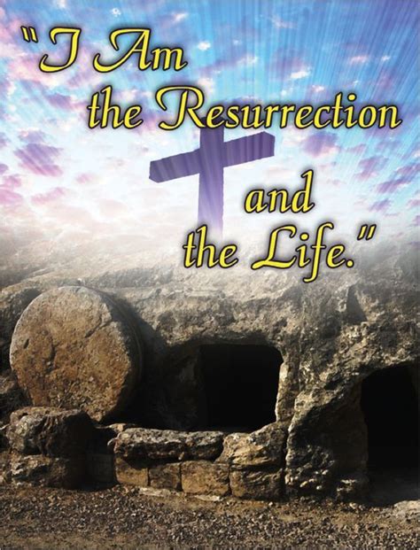 I Am The Resurrection And The Life Pictures Photos And Images For