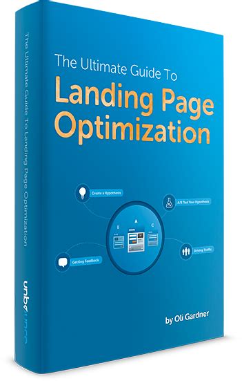 The Ultimate Guide to Landing Page Optimization | Landing page, Landing page optimization ...