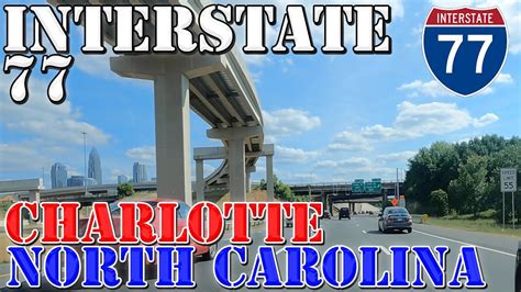 I 77 South Charlotte North Carolina 4k Highway Drive Youtube