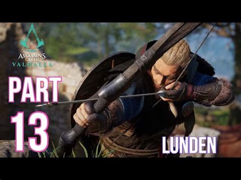 ASSASSIN S CREED VALHALLA Gameplay Part 13 Lunden YouTube