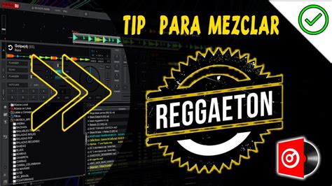 COMO MEZCLAR REGGAETON EN VIRTUAL DJ TIP YouTube