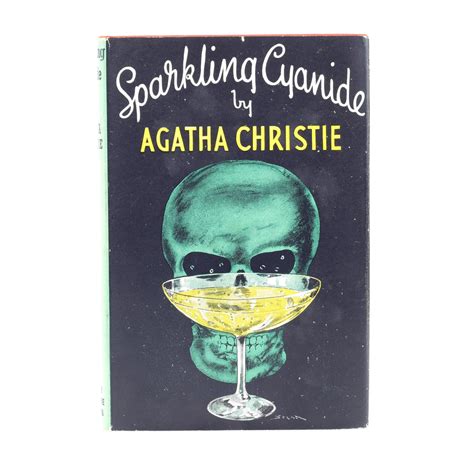 SPARKLING CYANIDE By CHRISTIE Agatha 1945 Jonkers Rare Books