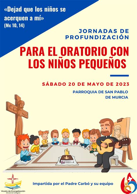Jornada De Profundización Para El Oratorio Con Los Niños Pequeños