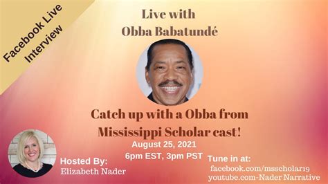 Interview With Mississippi Scholar Star Obba Babatunde Youtube