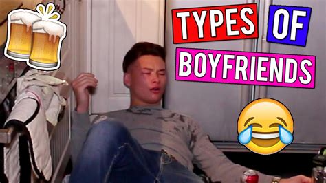 Types Of Boyfriends Youtube