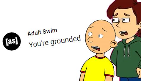 Caillou And Boris Gets Both Grounded Be Like By Timeldanastudio On