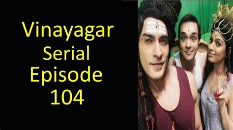 Vinayagar serial parvathi role akansha puri unseen images | sun tv vinayagar serial. Vinayagar Serial Episode 104 | Tamil Serial | Latest Tamil ...