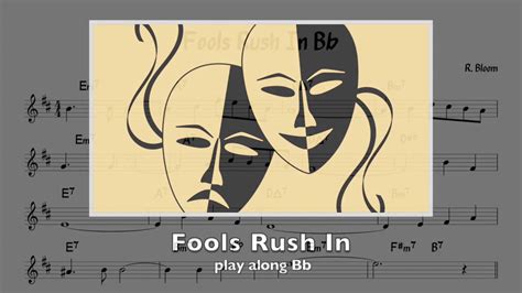 Wise men say only fools rush in, but i can't help falling in love with you. —elvis presley love is for fools wise enough to take a chance. —unknown love is the foolishness of men. Fools Rush In (Bossa) - Bb version - YouTube