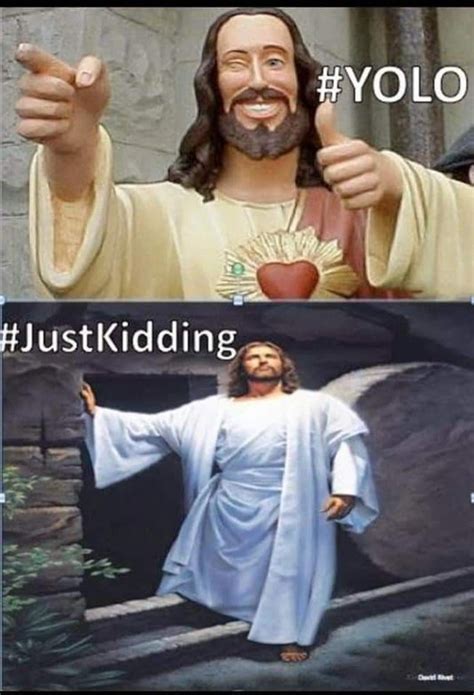 Jesus Meme Jesus Funny Religious Humor Atheist Humor Christian