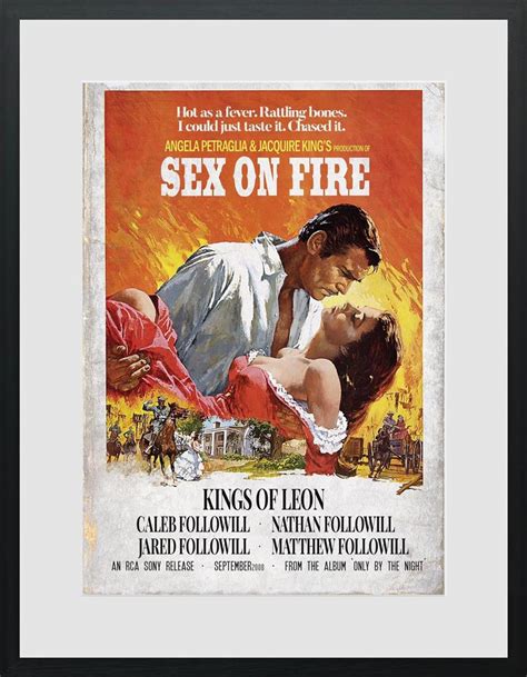 Sex On Fire Piece Gallery