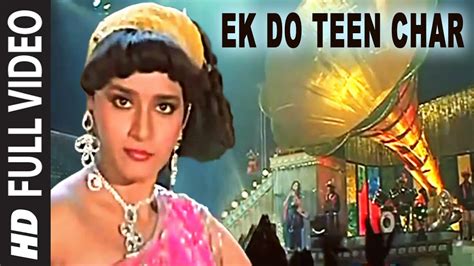 Ek Do Teen Char Full Video Song Madhuri Dixit Tezaab Youtube